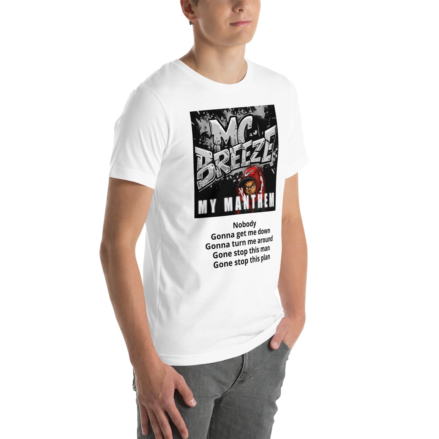 MC Breeze "My Manthem" Unisex t-shirt